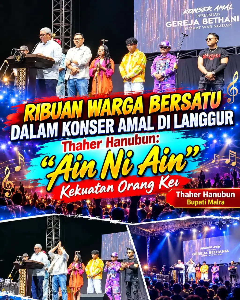 RIBUAN WARGA BERSATU DALAM KONSER AMAL LANGGUR, THAHER HANUBUN: “AIN NI AIN” ADALAH KEKUATAN ORANG KEI