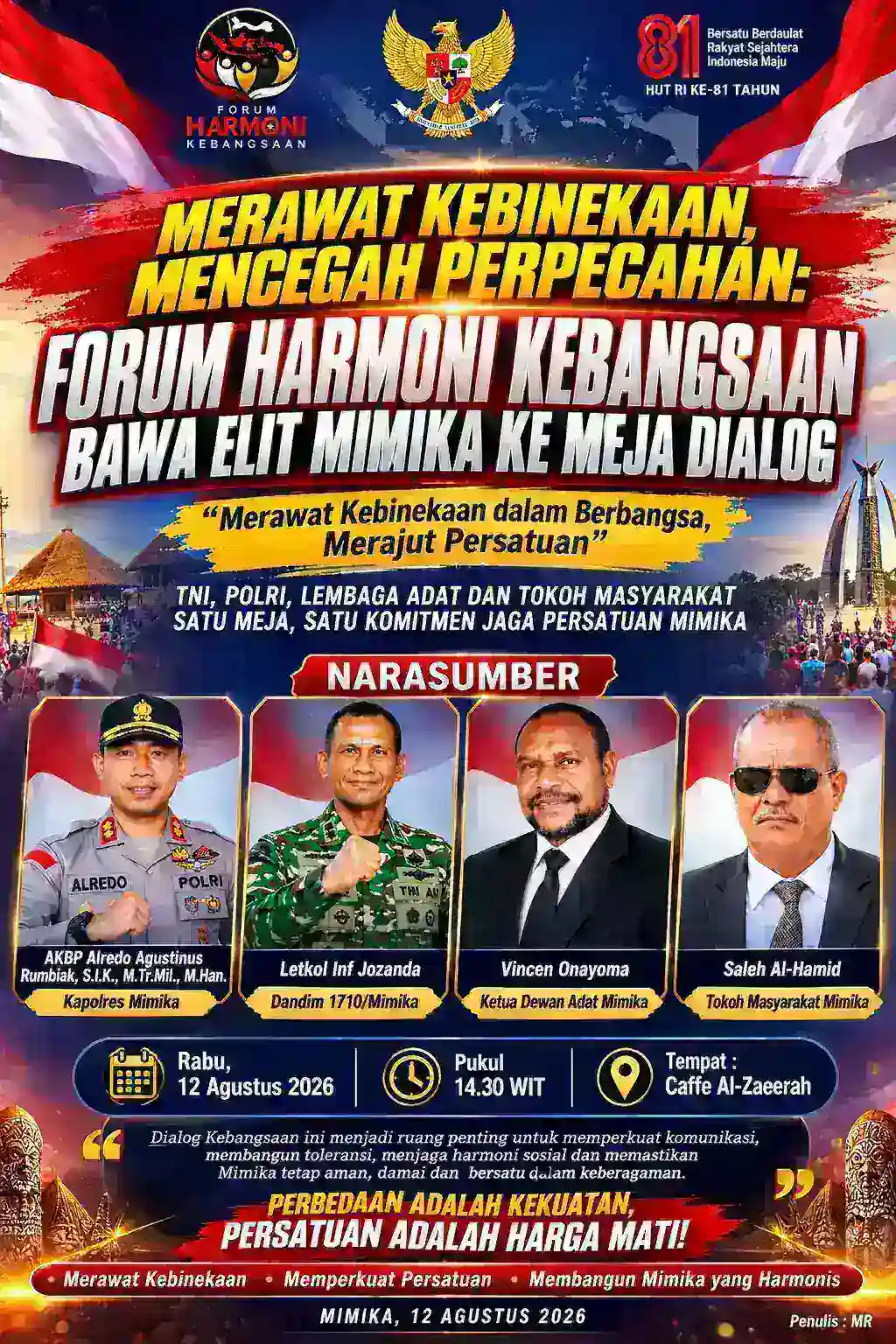 MERAWAT KEBINEKAAN, MENCEGAH PERPECAHAN: FORUM HARMONI KEBANGSAAN BAWA ELIT MIMIKA KE MEJA DIALOG