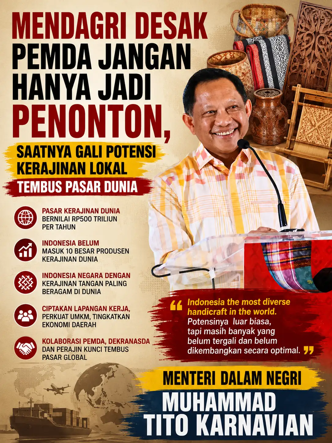 Mendagri Desak Pemda Jangan Hanya Jadi Penonton, Saatnya Gali Potensi Kerajinan Lokal Tembus Pasar Dunia