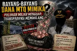 Bayang-Bayang Dana MTQ Mimika: Puluhan Miliar Menguap, Transparansi Menghilang