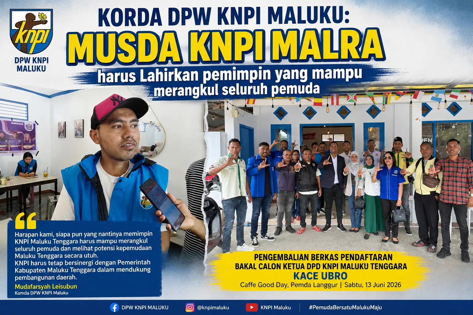 Korda DPW KNPI Maluku: Musda KNPI Malra Harus Lahirkan Pemimpin yang Mampu Merangkul Seluruh Pemuda
