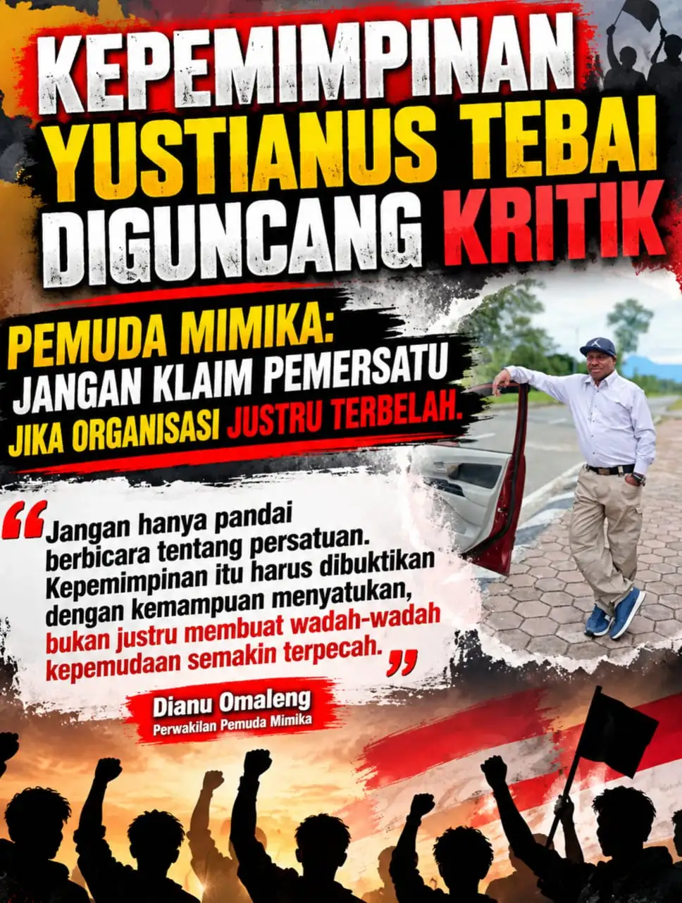 KEPEMIMPINAN YUSTINIANUS TEBAI DIGUNCANG KRITIK, PEMUDA MIMIKA: JANGAN KLAIM PEMERSATU JIKA ORGANISASI JUSTru TERBELAH