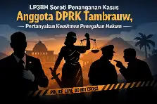 LP3BH Soroti Penanganan Kasus Anggota DPRK Tambrauw, Pertanyakan Komitmen Penegakan Hukum