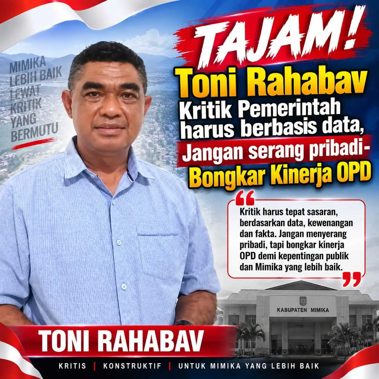 Tajam! Toni Rahabav: Kritik Pemerintah Harus Berbasis Data, Jangan Serang Pribadi—Bongkar Kinerja OPD