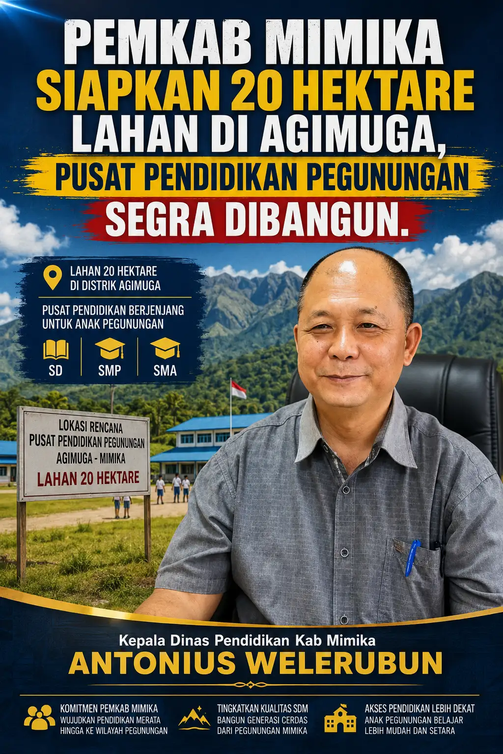 Pemkab Mimika Siapkan 20 Hektare Lahan di Agimuga, Pusat Pendidikan Pegunungan Segera Dibangun