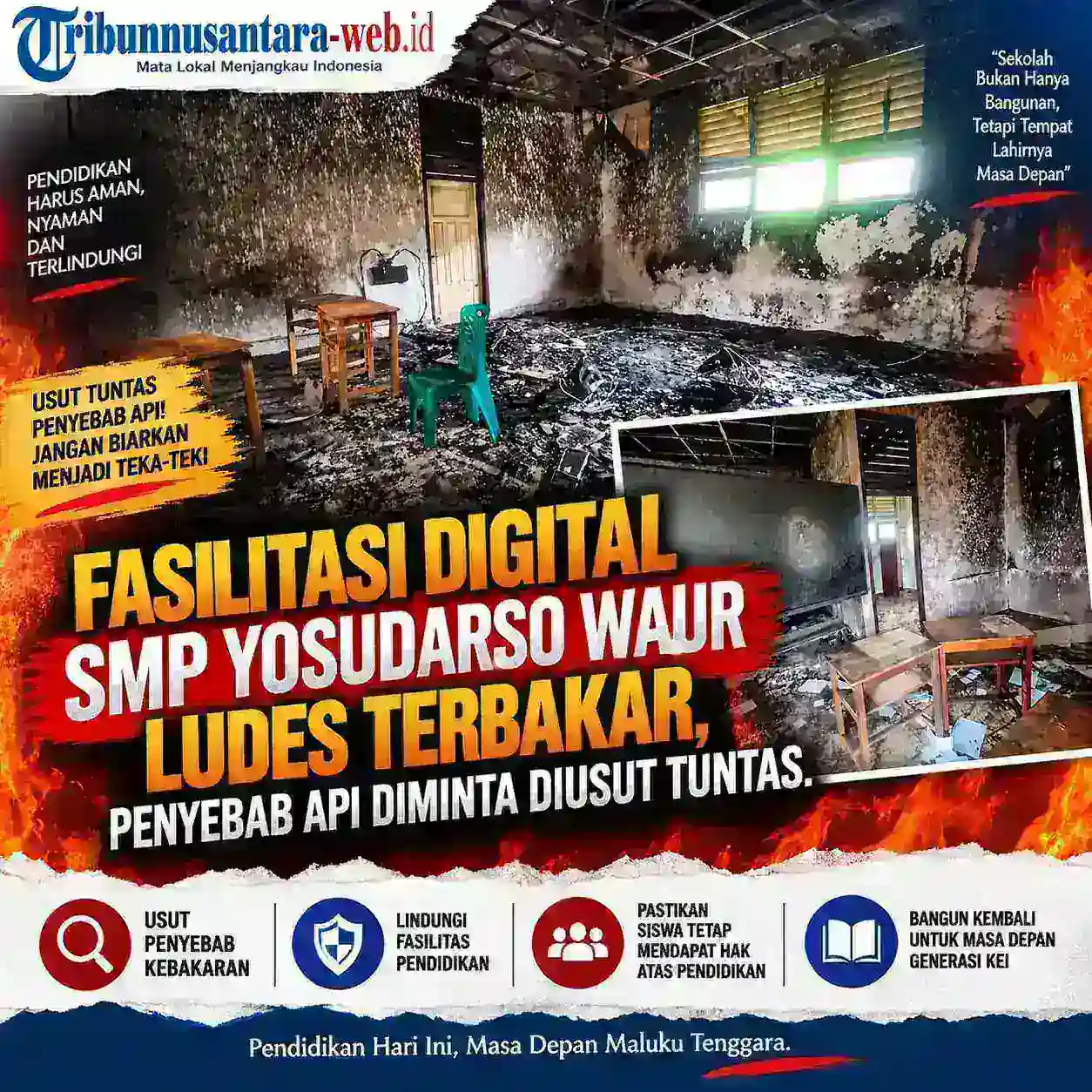 FASILITAS DIGITAL SMP YOSUDARSO WAUR LUDES TERBAKAR, PENYEBAB API DIMINTA DIUSUT TUNTAS