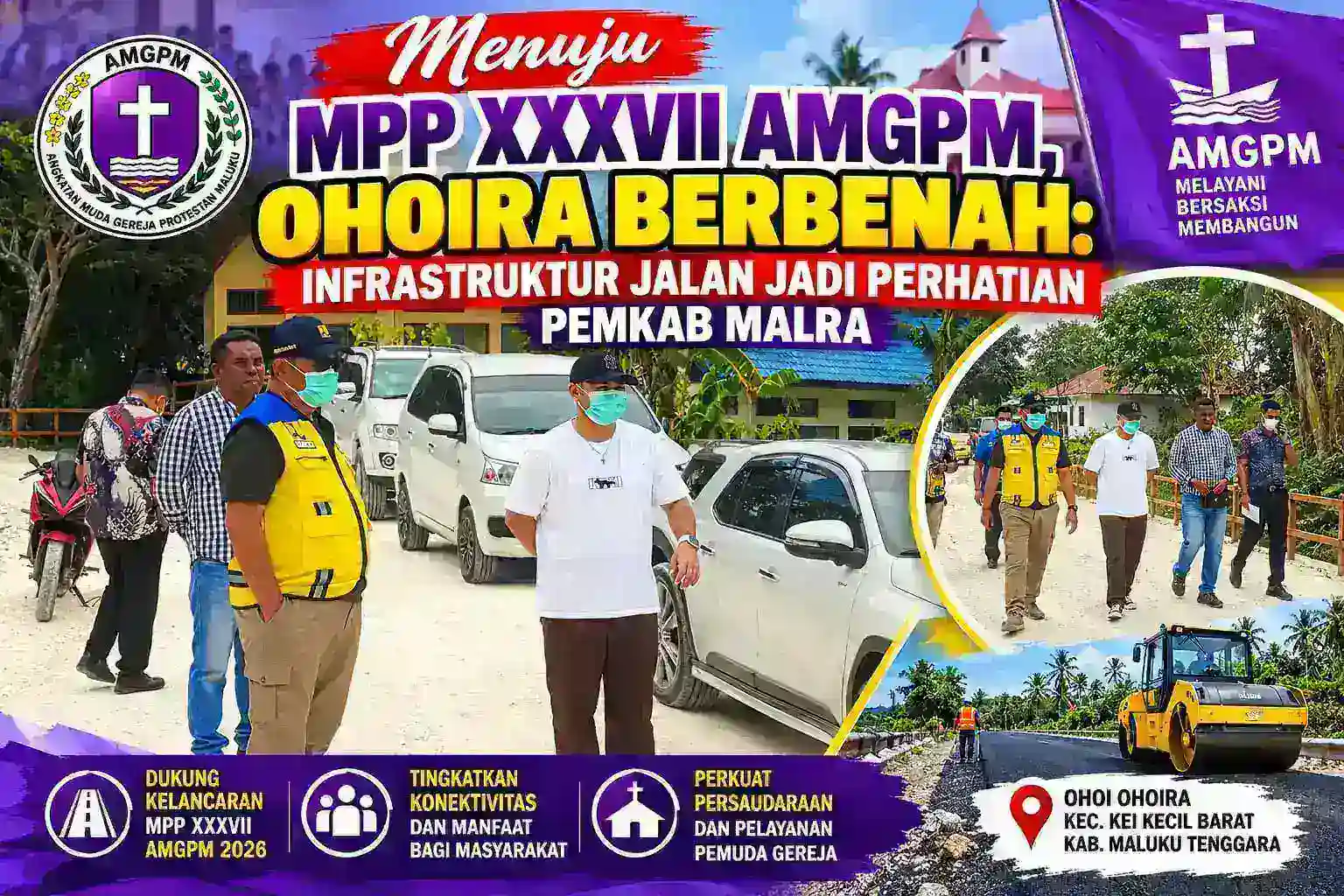 Menuju MPP XXXVII AMGPM, Ohoira Berbenah: Infrastruktur Jalan Jadi Perhatian Pemkab Malra