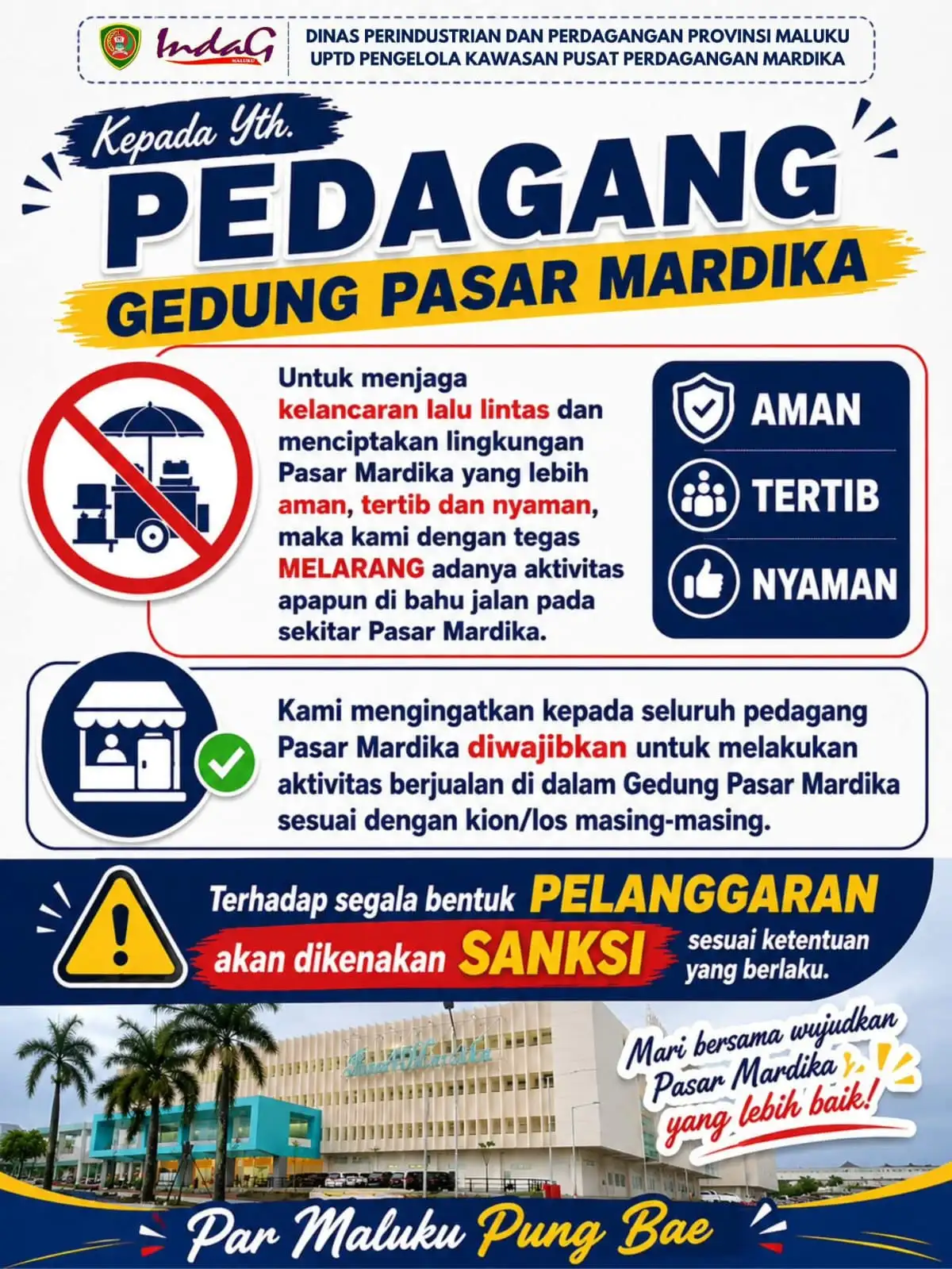 Pedagang Dilarang Berjualan di Bahu Jalan, Pengelola Pasar Mardika Tegaskan Penertiban