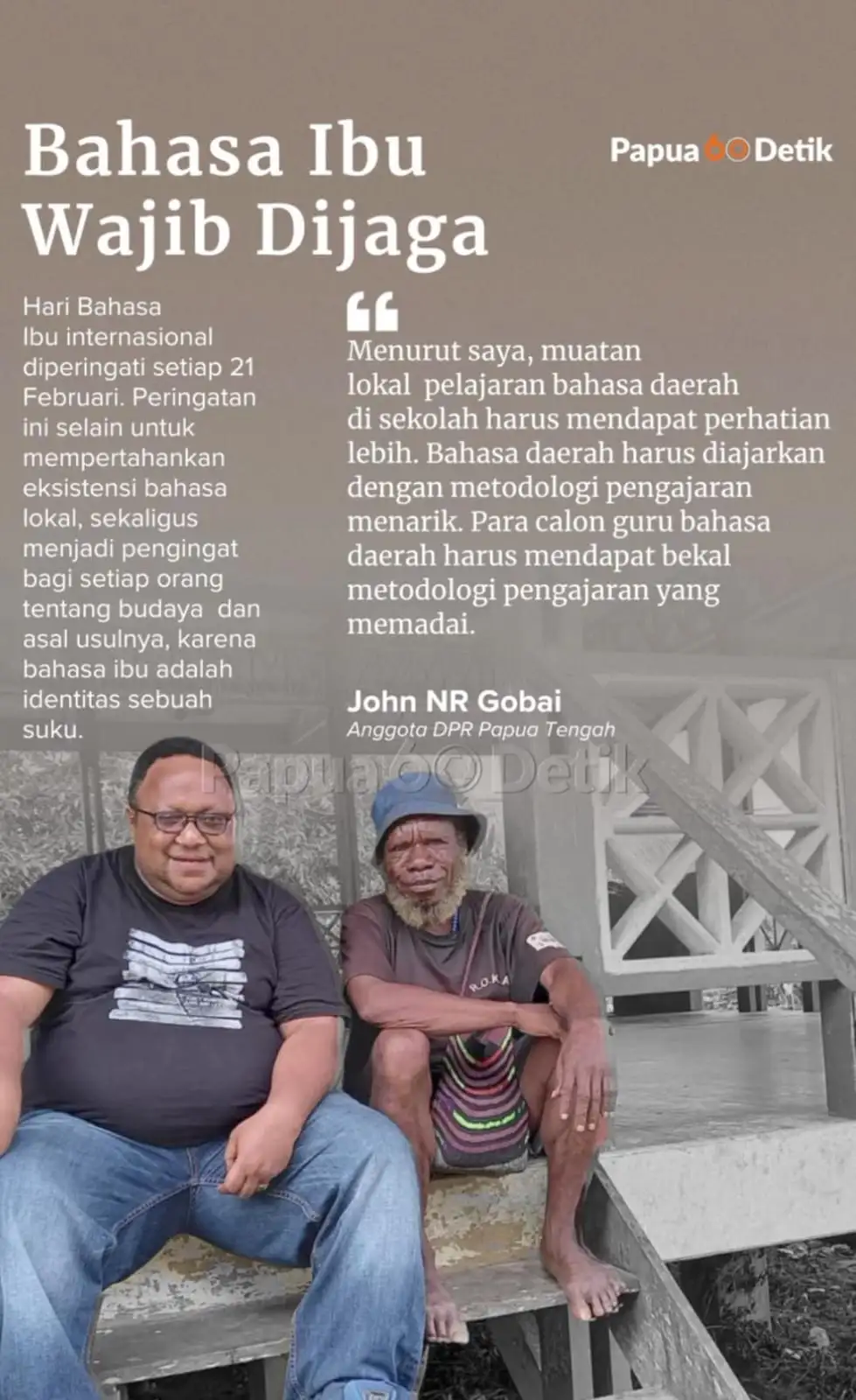 Hari Bahasa Ibu Jadi Alarm Bahaya, John NR Gobai: Jika Bahasa Daerah Hilang, Identitas Suku Ikut Punah