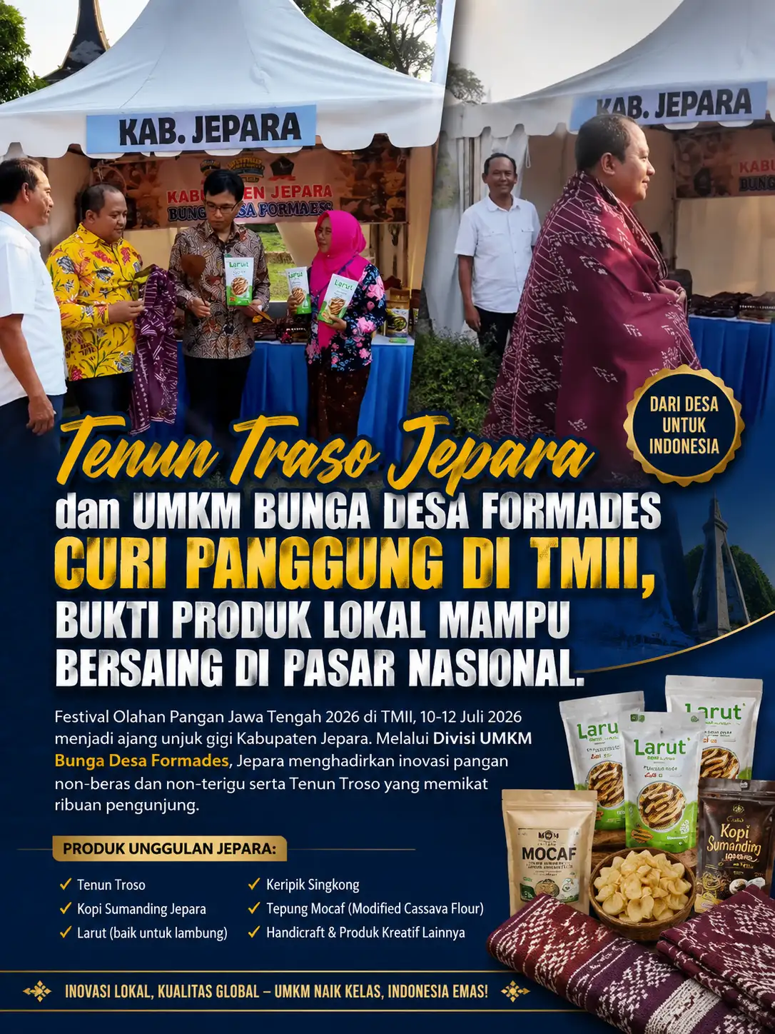 Tenun Troso Jepara dan UMKM Bunga Desa Formades Curi Panggung di TMII, Bukti Produk Lokal Mampu Bersaing di Pasar Nasional