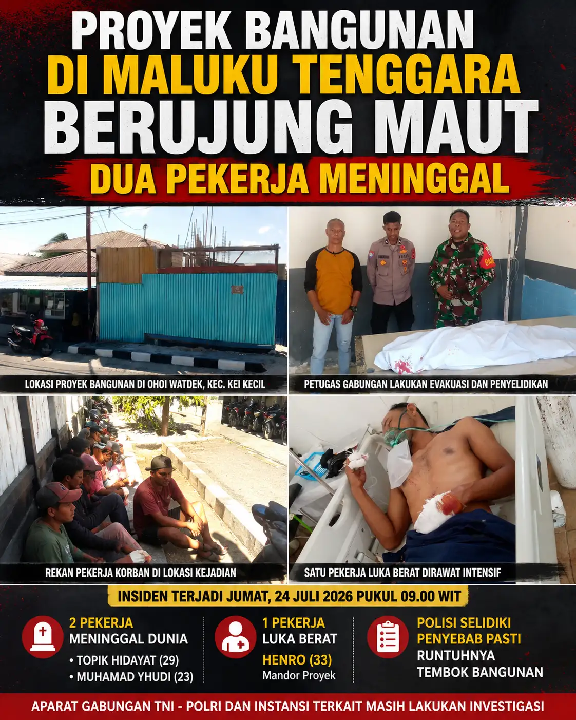 Proyek Bangunan di Maluku Tenggara Berujung Maut, Dua Pekerja Meninggal.