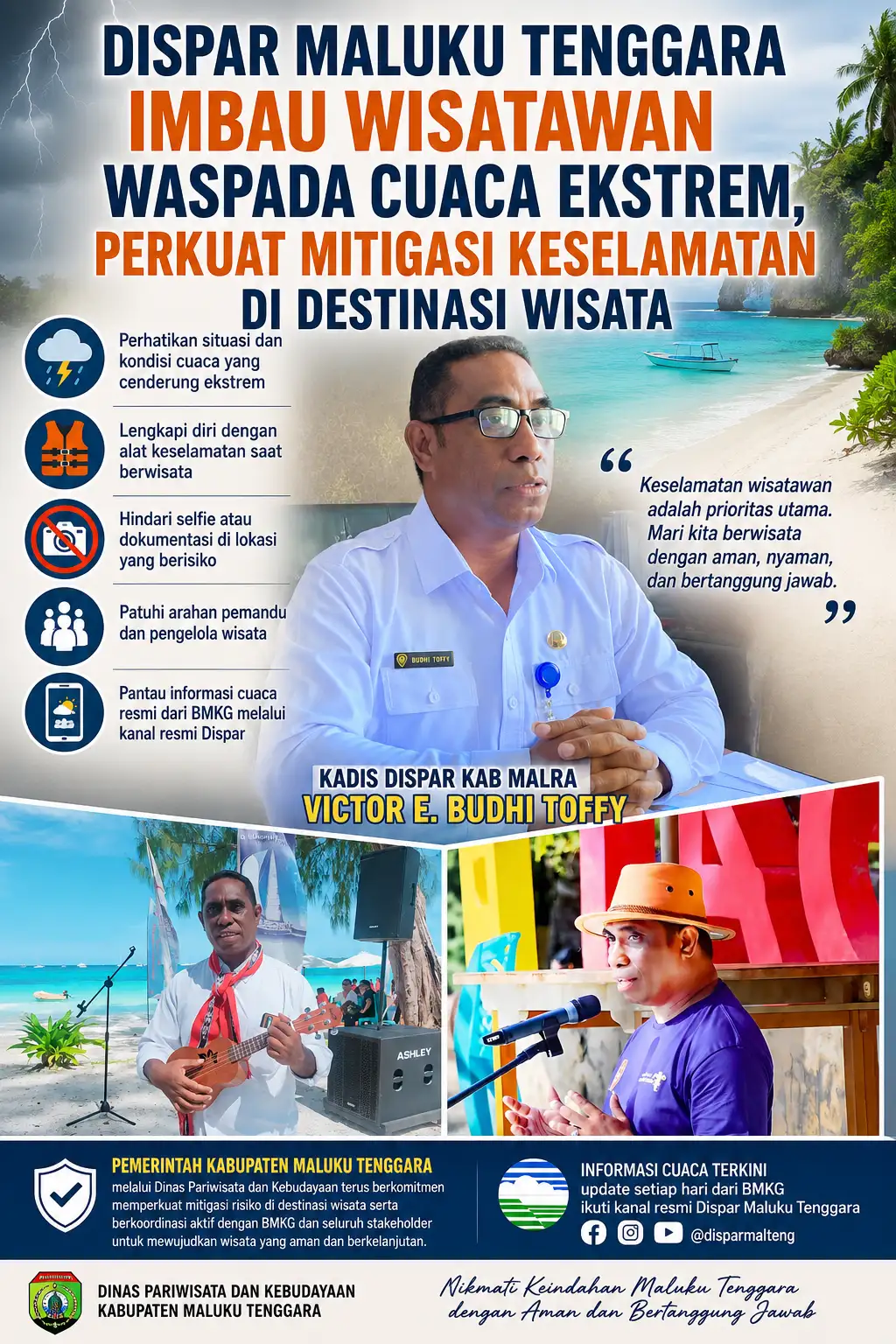 Dispar Maluku Tenggara Imbau Wisatawan Waspada Cuaca Ekstrem, Perkuat Mitigasi Keselamatan di Destinasi Wisata