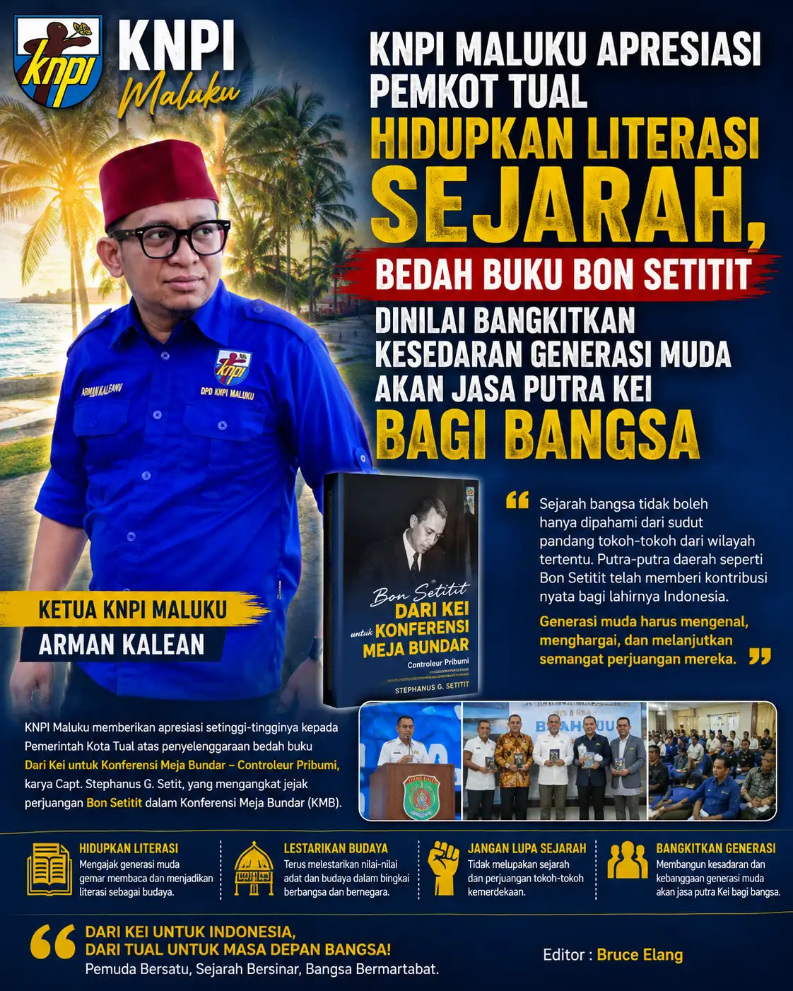 KNPI Maluku Apresiasi Pemkot Tual Hidupkan Literasi Sejarah, Bedah Buku Bon Setit Dinilai Bangkitkan Kesadaran Generasi Muda Akan Jasa Putra Kei bagi Bangsa