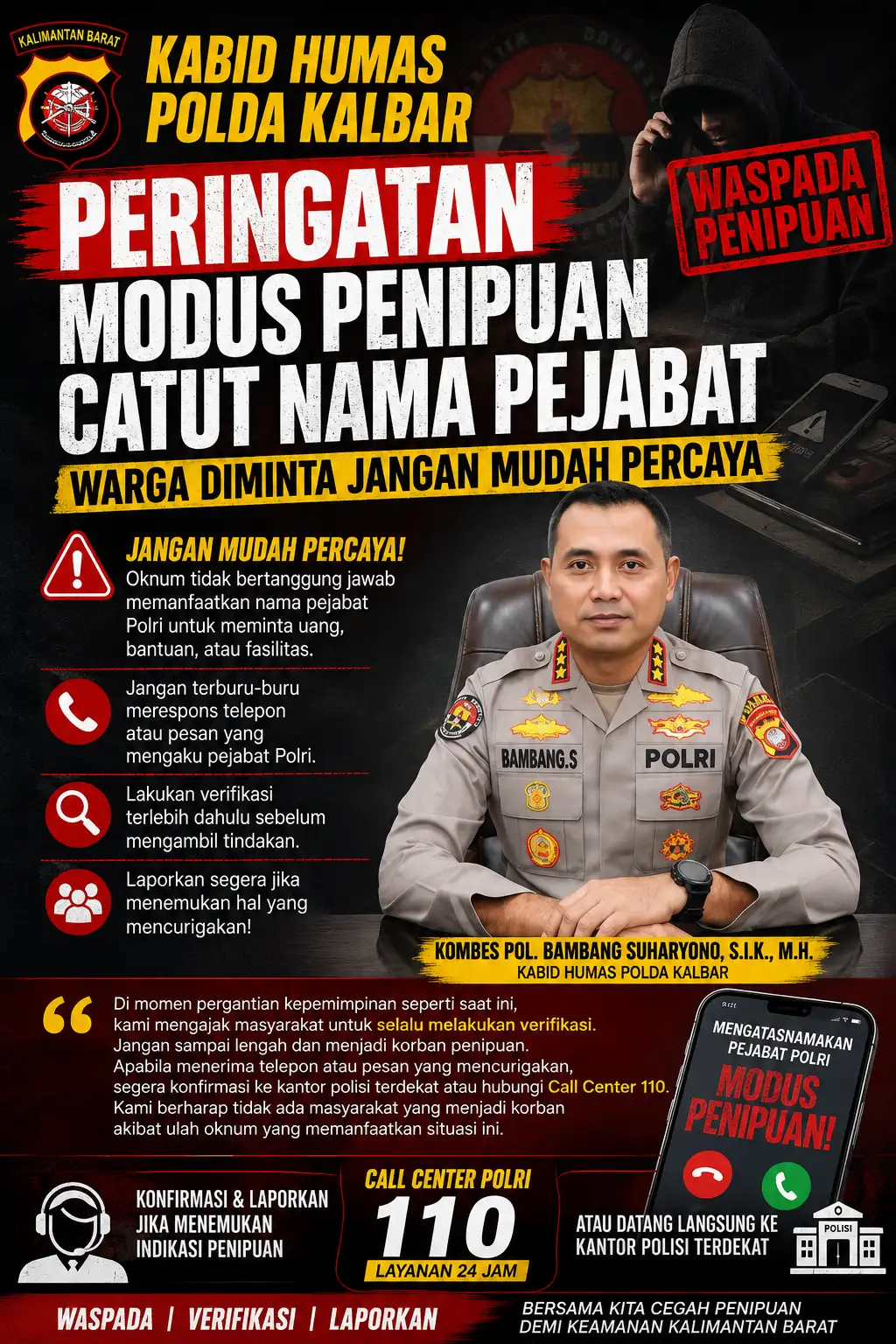Kabid Humas Polda Kalbar Peringatkan Modus Penipuan Catut Nama Pejabat, Warga Diminta Jangan Mudah Percaya