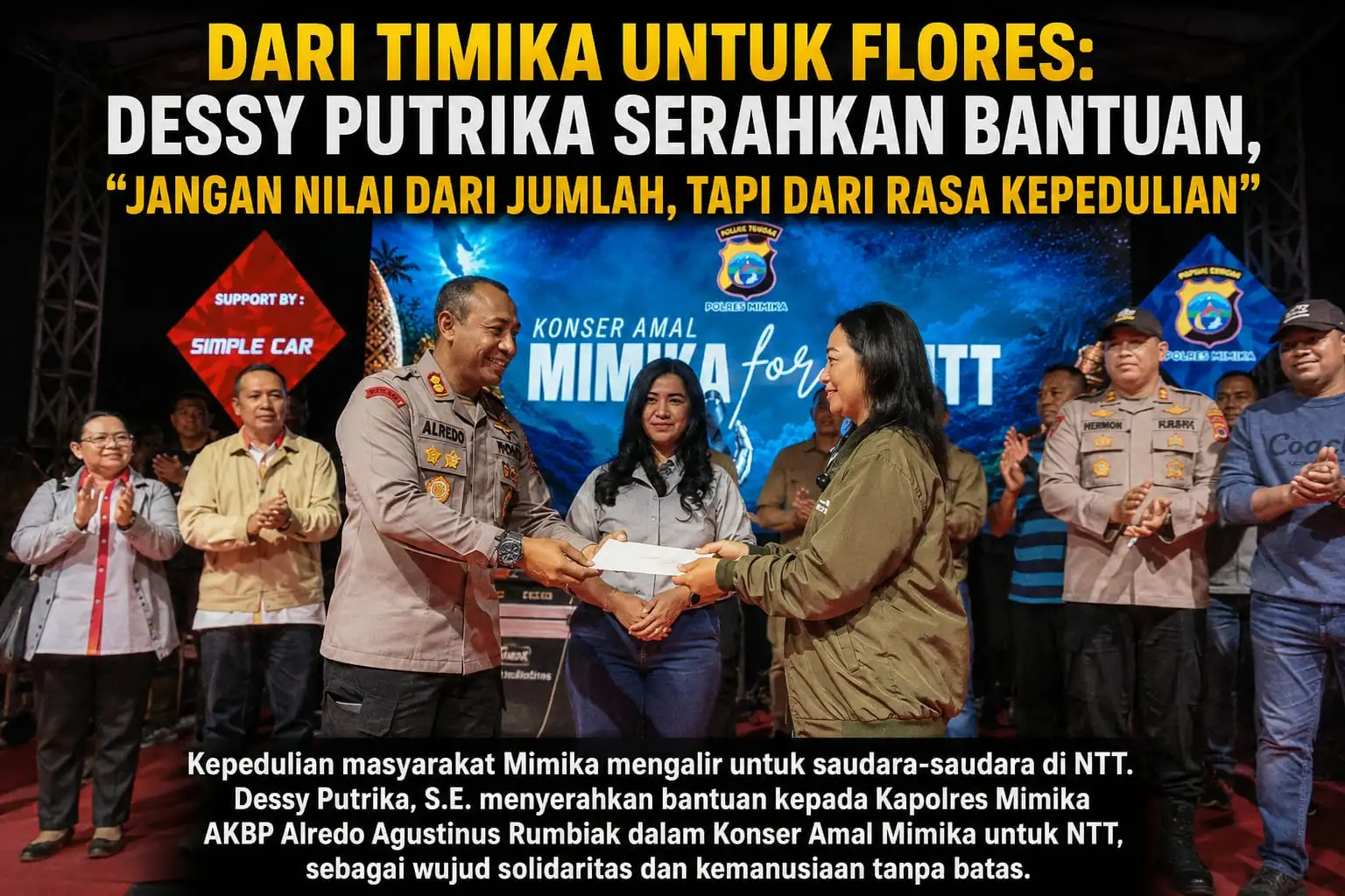 DARI TIMIKA UNTUK FLORES: DESSY PUTRIKA SERAHKAN BANTUAN, “JANGAN NILAI DARI JUMLAH, TAPI DARI RASA KEPEDULIAN”