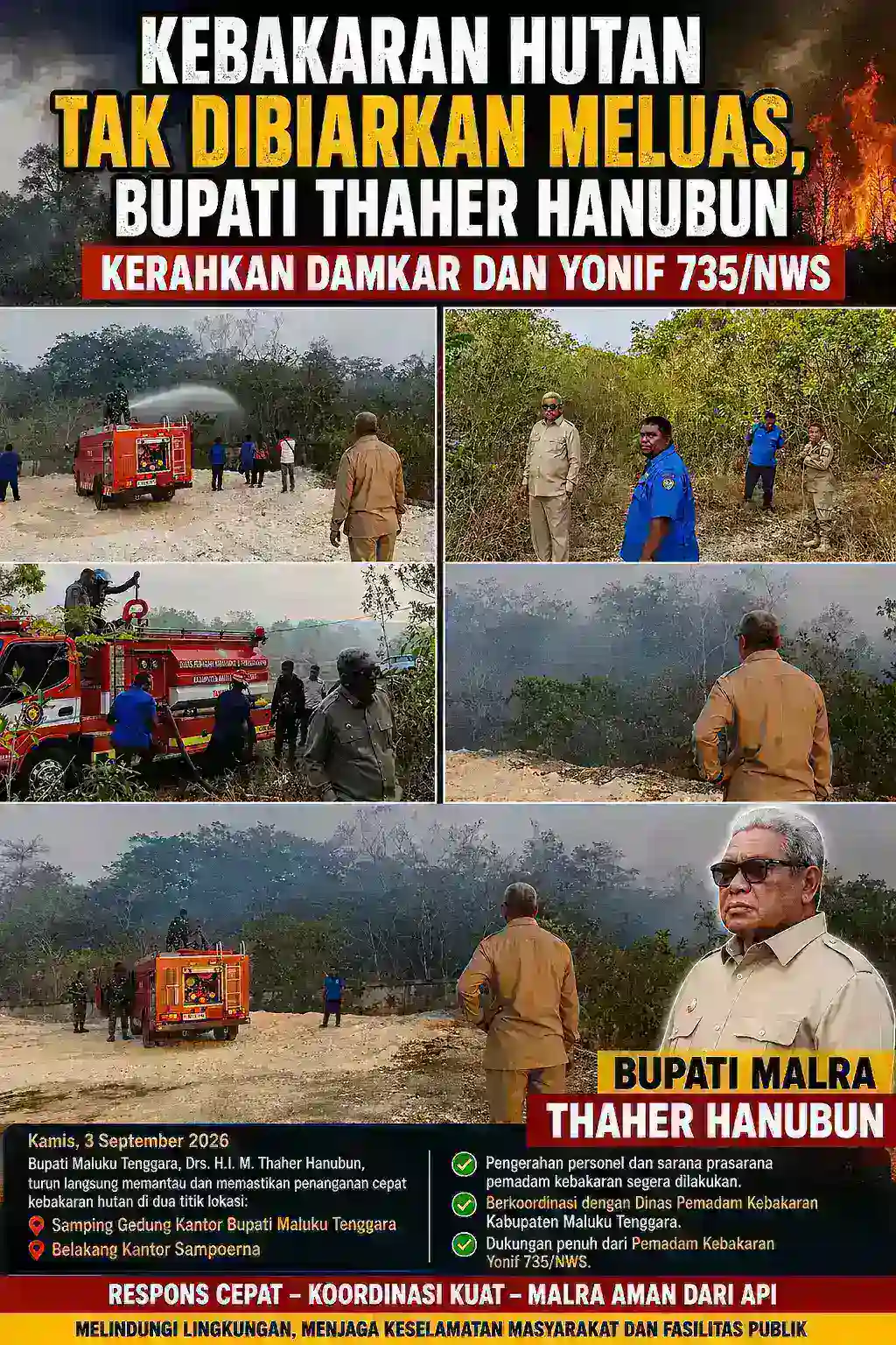 Kebarakan Hutan Api Muncul di Sekitar Pusat Kota,Bupati Thaher Hanubun Kerahkan Damkar dan Yonif 735/NWS