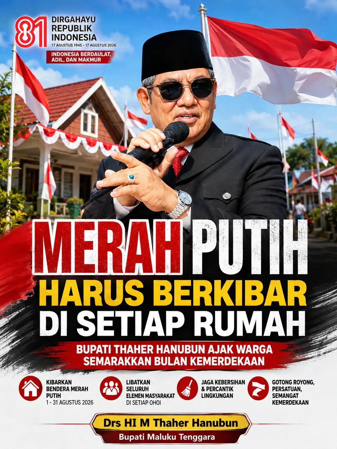 Merah Putih Harus Berkibar di Setiap Rumah, Bupati Thaher Hanubun Ajak Warga Semarakkan Bulan Kemerdekaan.