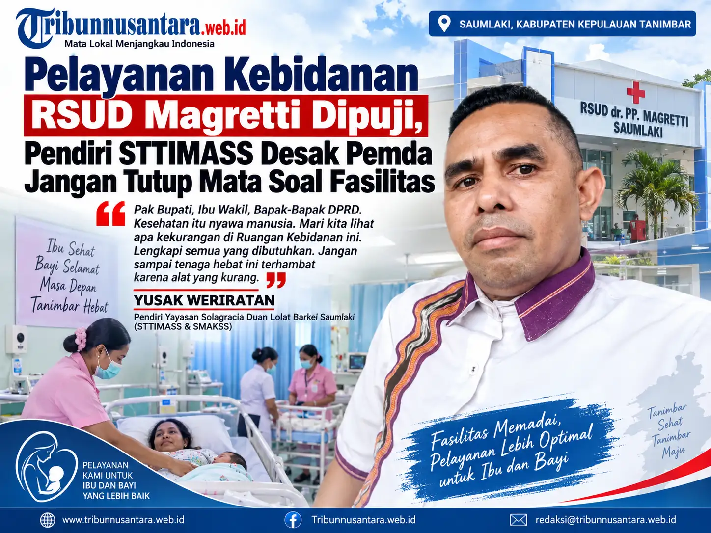 Pelayanan Kebidanan RSUD Magretti Dipuji, Pendiri STTIMASS Desak Pemda Jangan Tutup Mata Soal Fasilitas