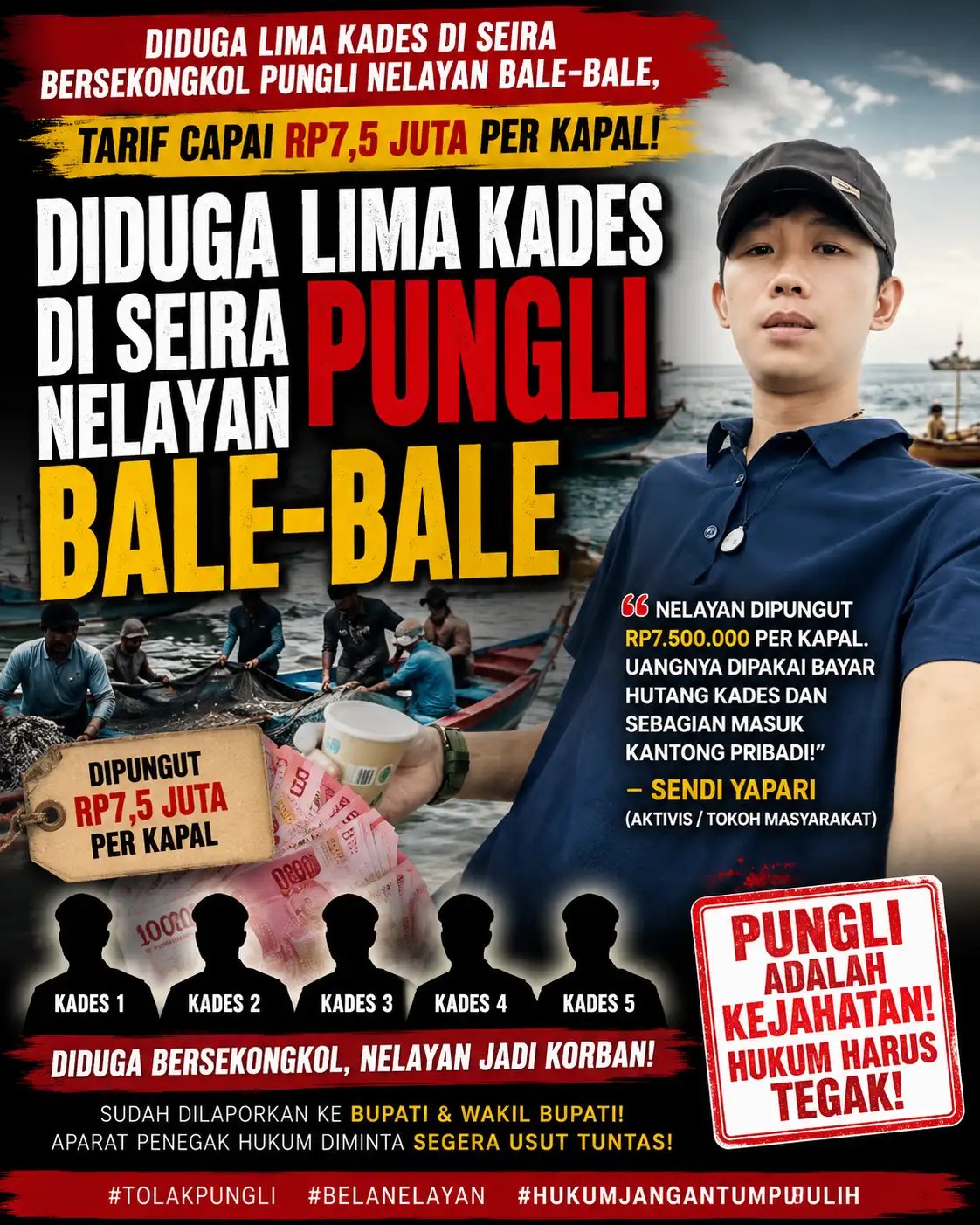 DIDUGA LIMA KADES DI SEIRA BERSEKONGKOL PUNGLI NELAYAN BALE-BALE, TARIF CAPAI RP7,5 JUTA PER KAPAL!