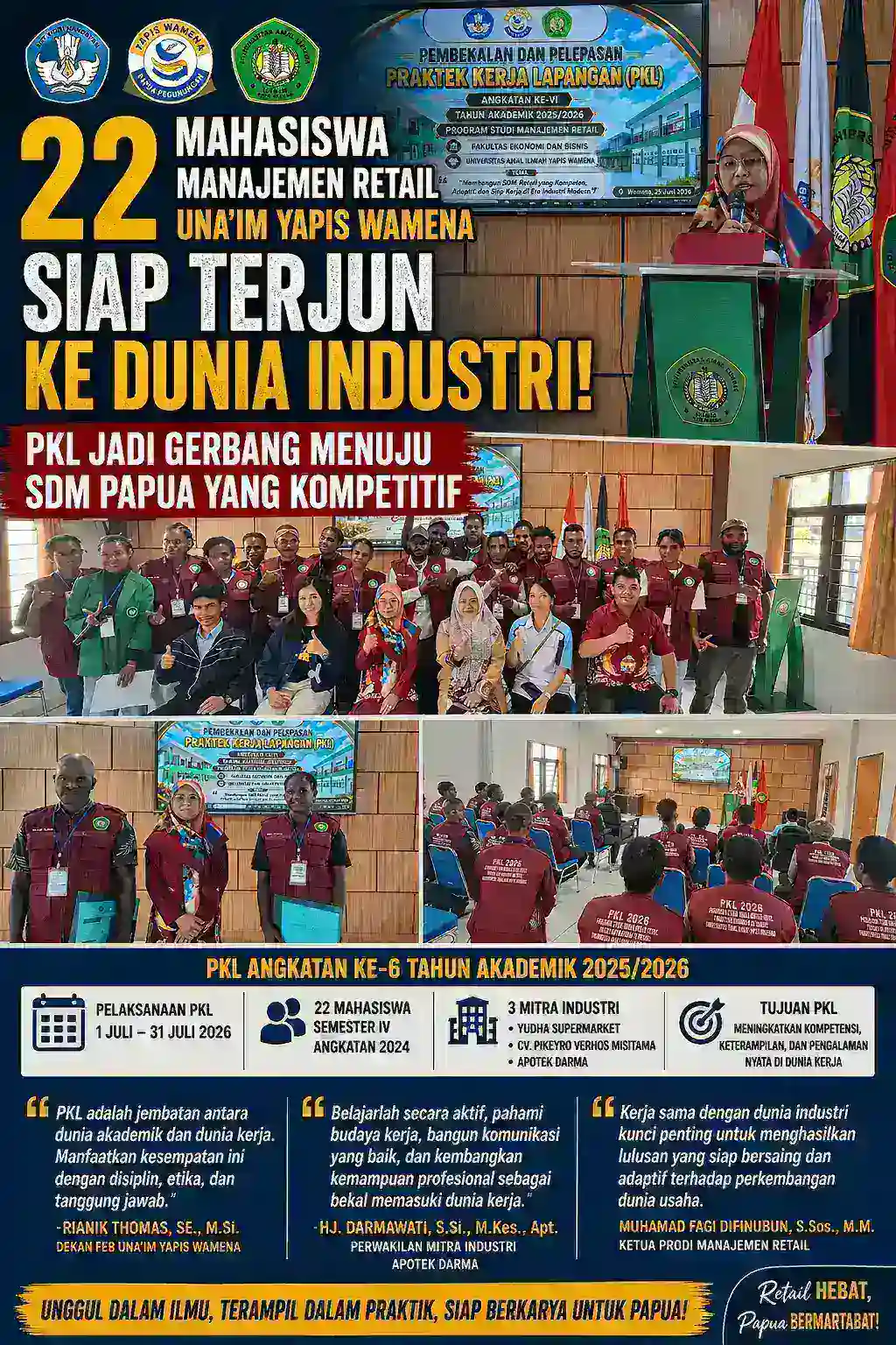 22 Mahasiswa Manajemen Retail UNA'IM Yapis Wamena Siap Terjun ke Dunia Industri, PKL Jadi Gerbang Menuju SDM Papua yang Kompetitif