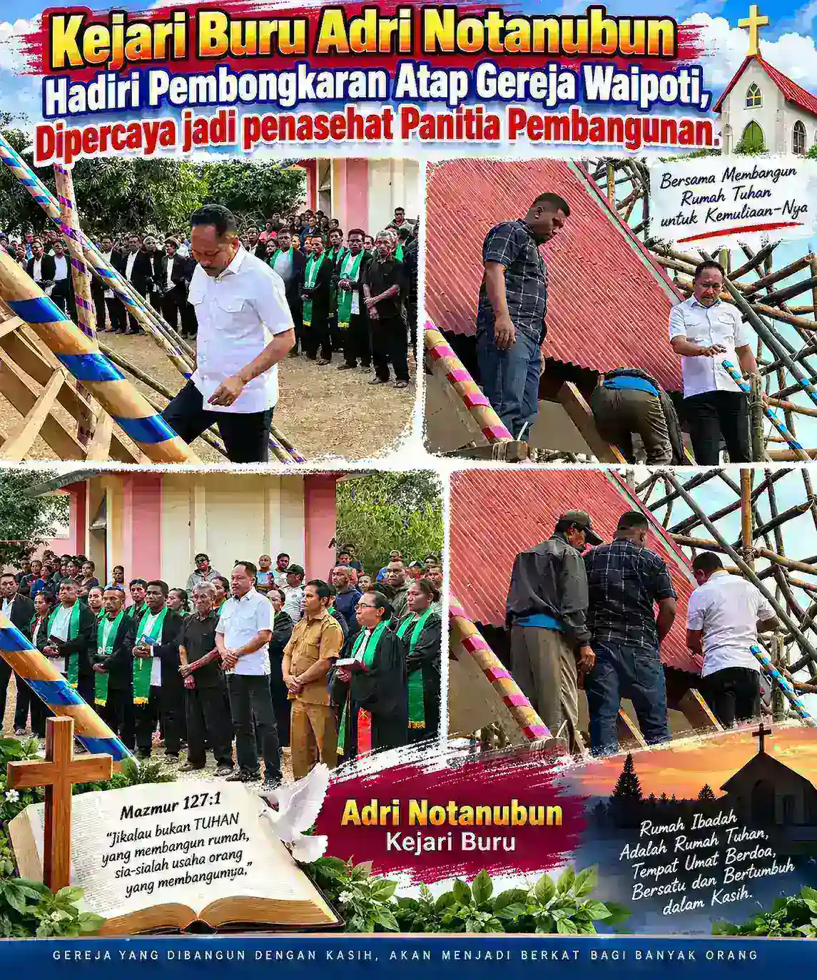 Kajari Buru Hadiri Pembongkaran Atap Gereja Waipoti, Dipercaya Jadi Penasehat Panitia Pembangunan