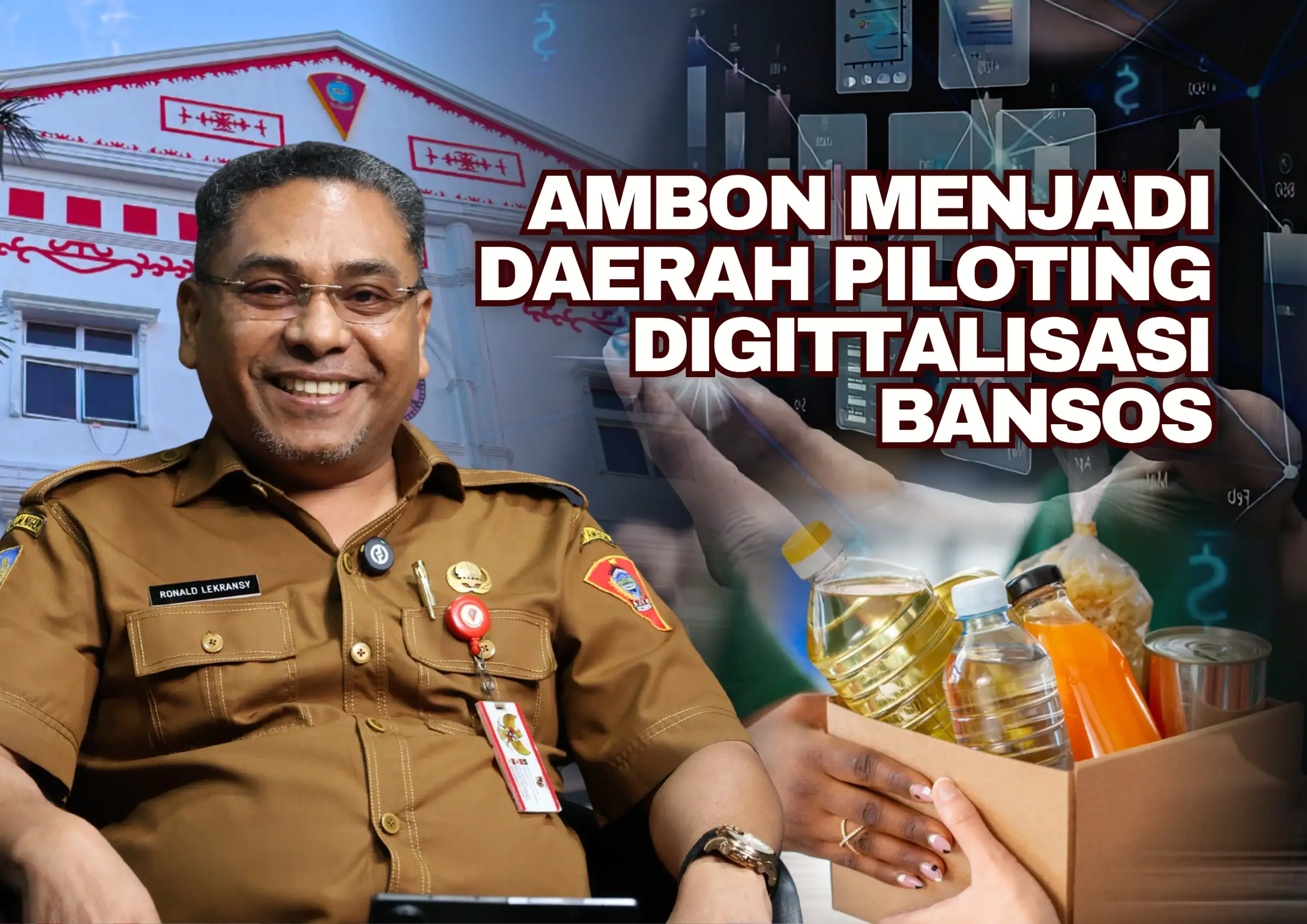 Ambon Masuk Lokus Percepatan Digitalisasi Bansos, Ini Strategi dan Peran OPD