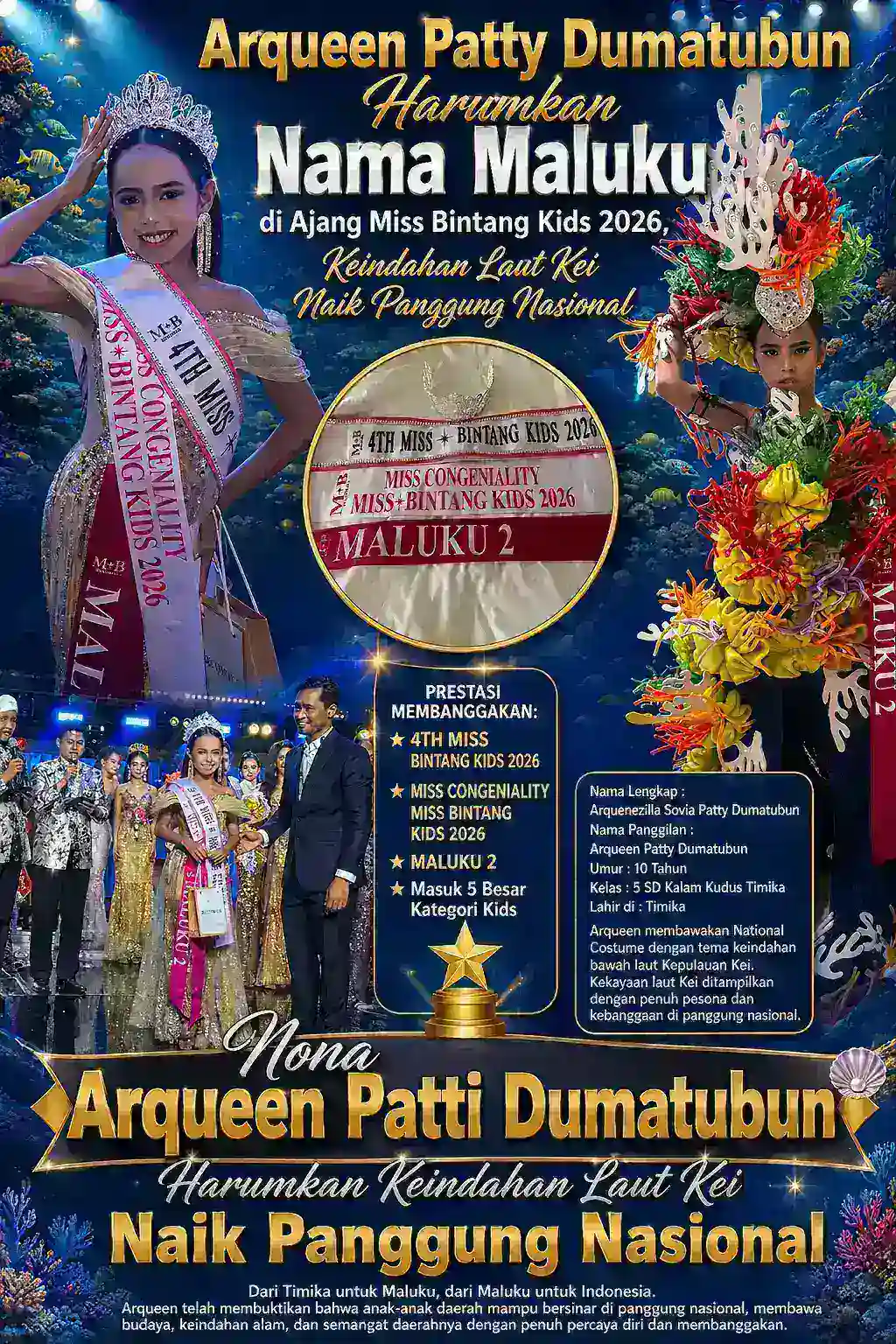 Arqueen Patty Dumatubun Harumkan Nama Maluku di Ajang Miss Bintang Kids 2026, Keindahan Laut Kei Naik Panggung Nasional