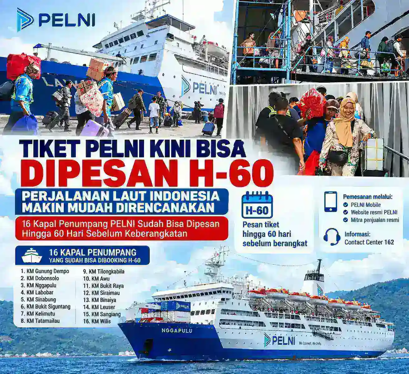 TIKET PELNI KINI BISA DIPESAN H-60, PERJALANAN LAUT INDONESIA MAKIN MUDAH DIRENCANAKAN, 16 Kapal Penumpang PELNI Sudah Bisa Dipesan Hingga 60 Hari Sebelum Keberangkatan 