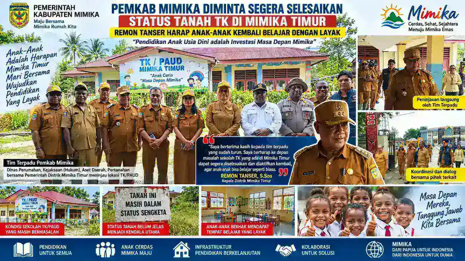PEMKAB MIMIKA DIMINTA SEGERA SELESAIKAN STATUS TANAH TK DI MIMIKA TIMUR: REMON TANSER HARAP ANAK-ANAK KEMBALI BELAJAR DENGAN LAYAK