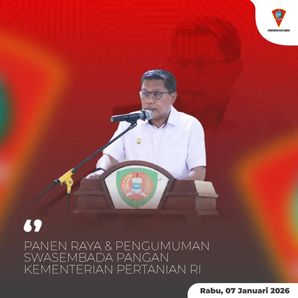 Pemkot Ambon Dukung Panen Raya Nasional Untuk Perkuat Kontribusi Daerah Dalam Swasembada Pangan 2026
