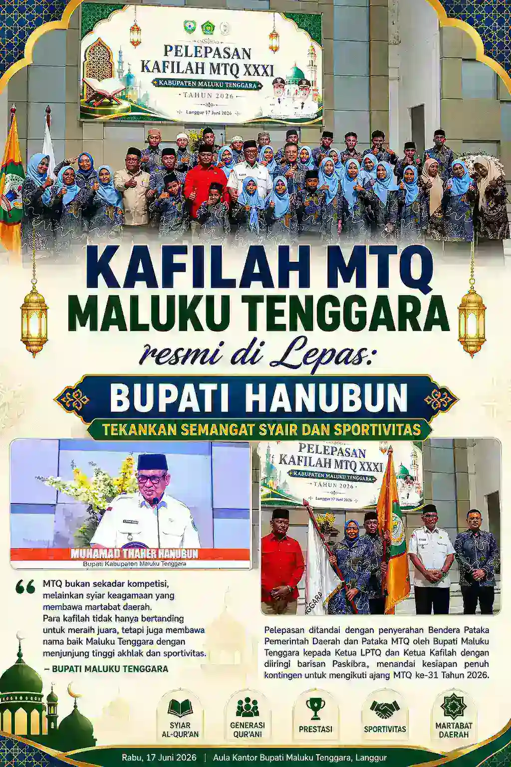 Kafilah MTQ Maluku Tenggara Resmi di Lepas: Bupati Hanubun Tekankan Semangat Syair dan Sportivitas.  Langgur, Tribunnusantara-web.id – Pemerintah Kabupaten Maluku Tenggara secara resmi melepas Kafilah